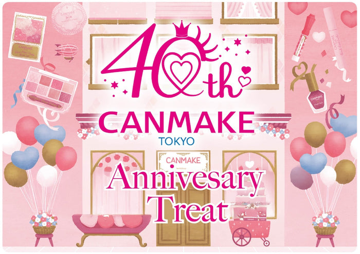 💕 💕  🎉🎉 🎉 CELEBRATION OF CANMAKE 