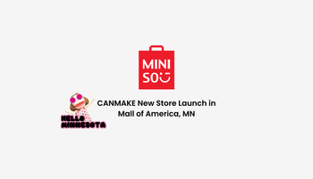🇺🇸 CANMAKE Full Line Coming Soon to Mall of America, MN! 💗✨
